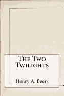 The Two Twilights