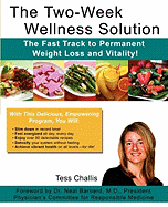 The Two-Week Wellness Solution: The Fast Track to Permanent Weight Loss and Vitality!