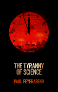 The Tyranny of Science