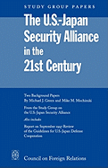 The U.S.-Japan Security Alliance in the 21st Century - Green, Michael J, and Mochizuki, Mike M