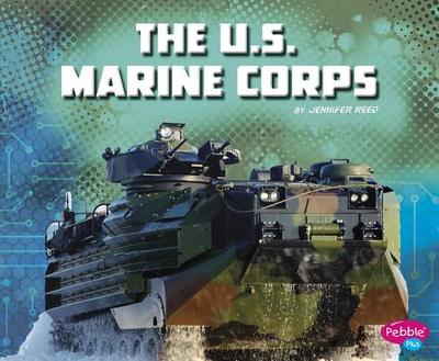 The U.S. Marine Corps - Reed, Jennifer