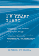The U.S. Naval Institute on U.S. Coast Guard: U.S. Naval Institute Wheel Books