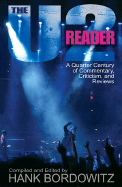 The U2 Reader: A Quarter Century of Commentary, Criticism, and Reviews - Bordowitz, Hank (Editor)