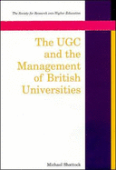 The Ugc and the Management of British Universities
