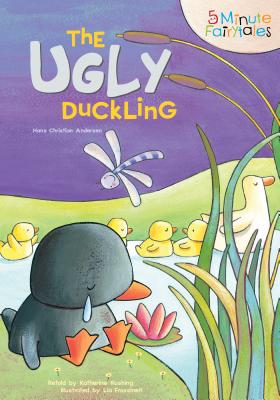 The Ugly Duckling - Andersen, Hans Christian (Original Author), and Rushing, Katherine (Retold by)
