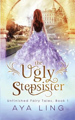 The Ugly Stepsister - Ling, Aya