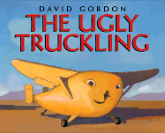 The Ugly Truckling - Gordon, David