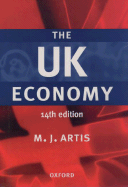 The UK Economy - Artis, Michael, Professor (Editor)