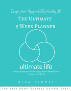 The Ultimate 9 Week Planner