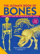 The ultimate book of bones - Johnson, Jinny, and Gray, Elizabeth (Illustrator)