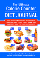 The Ultimate Calorie Counter & Diet Journal