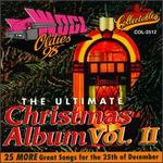 The Ultimate Christmas Album, Vol. 2: WOGL 98.1 Philadelphia - Various Artists