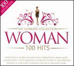 The Ultimate Collection 100 Hits: Woman