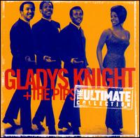 The Ultimate Collection - Gladys Knight & the Pips