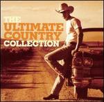 The Ultimate Country Collection [Universal International] - Various Artists
