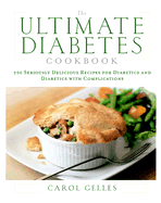 The Ultimate Diabetes Cookbook - Gelles, Carol