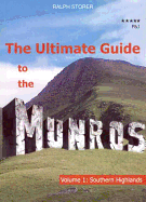 The Ultimate Guide to the Munros: The Southern Highlands