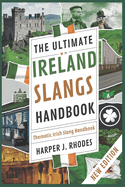 The Ultimate Ireland Slangs Handbook