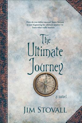 The Ultimate Journey - Stovall, Jim