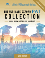 The Ultimate Oxford PAT Collection: Hundreds of practice questions, unique mock papers, detailed breakdowns and techniques to maximise your chances of success in the world's toughest physics entrance exam, the PAT, by UniAdmissions. Updated each year!