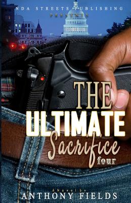 The Ultimate Sacrifice 4 - Fields, Anthony