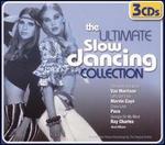 The Ultimate Slow Dancing Collection - Various Artists