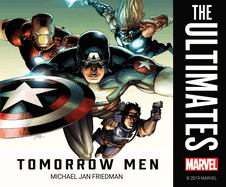 The Ultimates: Tomorrow Men