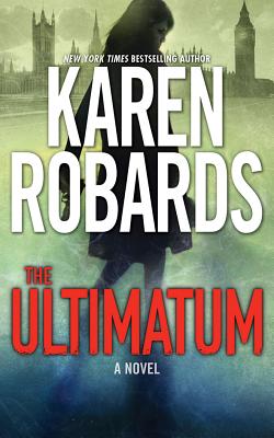 The Ultimatum - Robards, Karen, and Whelan, Julia (Read by)