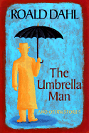 "The Umbrella Man" and Other Stories