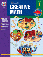 The "Un-Workbook" Creative Math, Grade 1