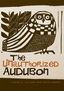 The Unauthorized Audobon
