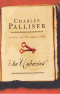 The Unburied - Palliser, Charles