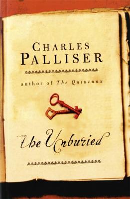 The Unburied - Palliser, Charles
