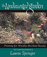 The Undaunted Garden: Planting for Weather-Resilient Beauty