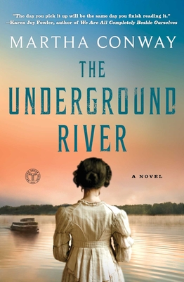 The Underground River - Conway, Martha