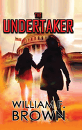 The Undertaker: Pete and Sandy Murder Mystery 1
