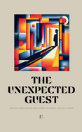 The Unexpected Guest: Bilingual German-English Short Stories for German Language Learners