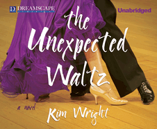 The Unexpected Waltz