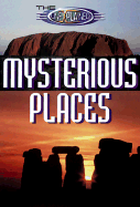 The Unexplained: Mysterious Places - Tonge, Neil