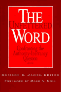 The Unfettered Word