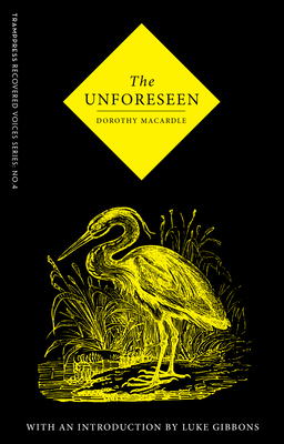 The Unforeseen - Macardle, Dorothy