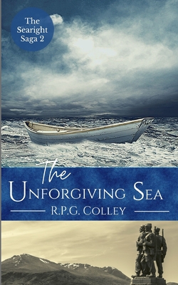 The Unforgiving Sea - Colley, Rupert