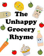 The Unhappy Grocery Rhyme