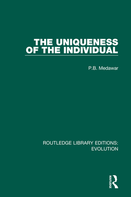 The Uniqueness of the Individual - Medawar, P.B.