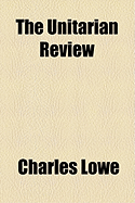 The Unitarian Review