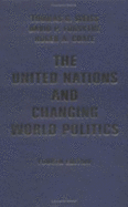 The United Nations and Changing World Politics: Fourth Edition