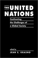 The United Nations: Confronting the Challenges of a Global Society