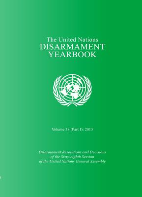 The United Nations disarmament yearbook - United Nations: Department for Disarmament Affairs