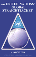The United Nation's Global Straightjacket