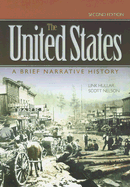 The United States: A Brief Narrative History